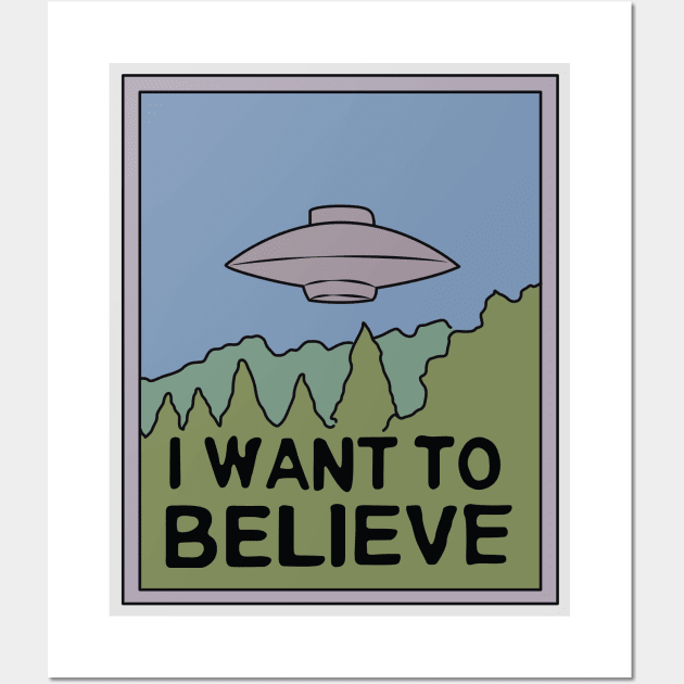 I Want to Believe Wall Art by saintpetty